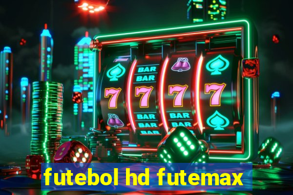 futebol hd futemax